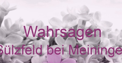 Wahrsagen Sülzfeld bei Meiningen | Top-Experten für Kartenlegen, Wahrsagen, Hellsehen, Zukunftsdeutung.